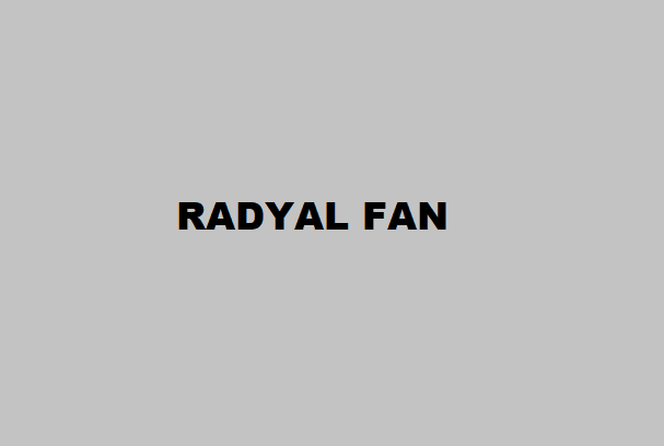 RADYAL FAN